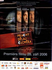     Prachy delaj cloveka / 2006  online 