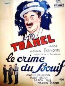 Le crime du Bouif  Le crime du Bouif  / 1922  online 