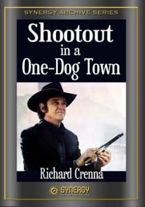 Shootout in a One-Dog Town  () Shootout in a One-Dog Town  () / 1974  online 