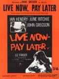       Live Now - Pay Later / 1962  online 