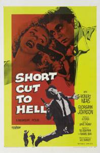      Short Cut to Hell / 1957  online 